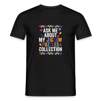 Ask Me About My Jigsaw Puzzles Collection Solving - Men's T-Shirt - black - Front - AI Model Male 178 light (178cm)