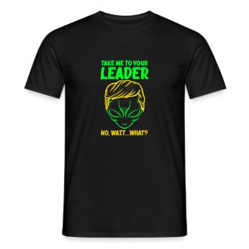 Nimm mich zu dir, Anführer, nein, warte, was für ein lustiger Raum - Männer T-Shirt - Schwarz - Vorne - AI Model Male 178 light (178cm)