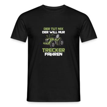 He doesn't do anything He just wants to drive a tractor Farmer Burrow - Men's T-Shirt - black - Front - AI Model Male 178 light (178cm)