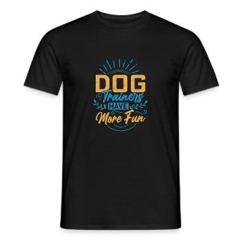 Dog Trainers Have More Fun Training Job Saying - Men's T-Shirt - black - Front - AI Model Male 178 light (178cm)