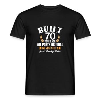 Built 70 Years Ago All Parts Original Outfit 70th - Men's T-Shirt - black - Front - AI Model Male 178 light (178cm)
