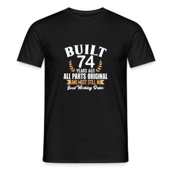Built 74 Years Ago All Parts Original Outfit 74th - Men's T-Shirt - black - Front - AI Model Male 178 light (178cm)