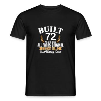 Built 72 Years Ago All Parts Original Outfit 72nd - Men's T-Shirt - black - Front - AI Model Male 178 light (178cm)