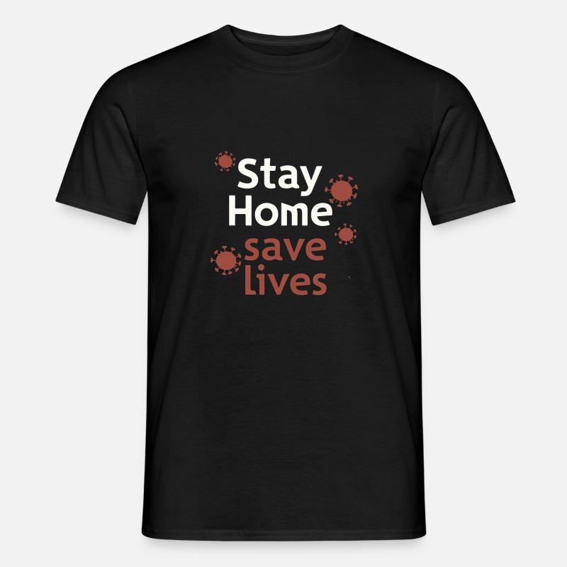 BLEIBEN SIE ZU HAUSE - Männer T-Shirt - Schwarz