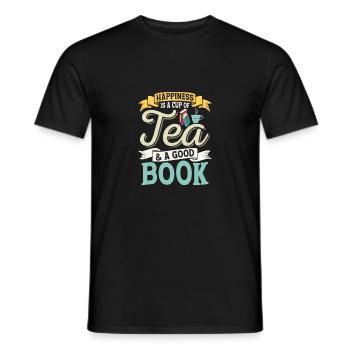 Happiness Is A Cup Of Tea & A Good Book Tea Drinke - Männer T-Shirt - Schwarz - Vorne - AI Model Male 178 light (178cm)