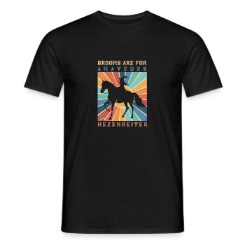 Besen sind für Amateure Hexenreiter - Männer T-Shirt - Schwarz - Vorne - AI Model Male 178 light (178cm)