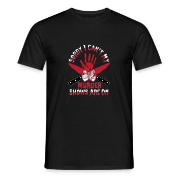 Je ne peux pas mes émissions de meurtre sont sur Murder Show True Cr - T-shirt homme - noir - Devant - AI Model Male 178 light (178cm)