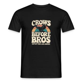 crows before bros Regenbogen sarkastische Sprüche - Männer T-Shirt - Schwarz - Vorne - AI Model Male 178 light (178cm)