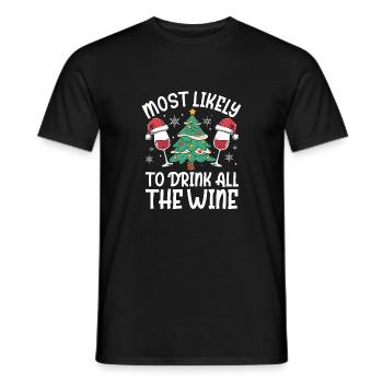 Most Likely To Drink All The Wine Christmas Drinki - Männer T-Shirt - Schwarz - Vorne - AI Model Male 178 light (178cm)