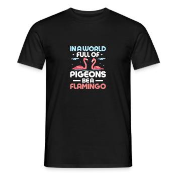Dans un monde plein de pigeons, soyez un oiseau rose flamant rose - T-shirt homme - noir - Devant - AI Model Male 178 light (178cm)