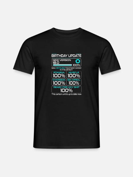 18 Geburtstag Lustiges Geburtstags Outfit Geschenk - Männer T-Shirt - Schwarz