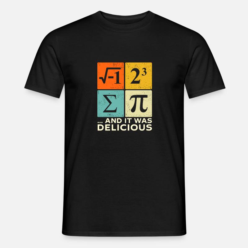 I Ate Some Pie - Funny Math and Pi Day - Men’s T-shirt - black