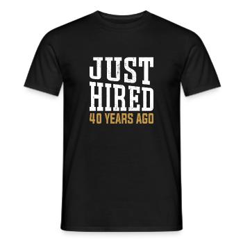 Just Hired 40 Years Ago – Fun Anniversary Design - Men's T-Shirt - black - Front - AI Model Male 178 light (178cm)