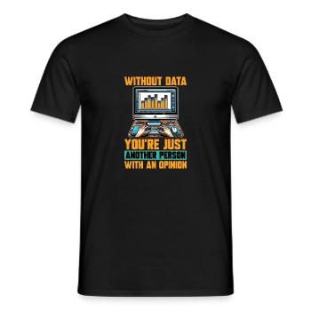Statisticien Sans données, vous n’êtes qu’un analyste de données - T-shirt homme - noir - Devant - AI Model Male 178 light (178cm)