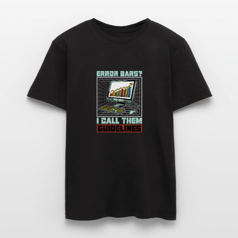Statistician Error Bars I Call Them Data Analysis Männer T-Shirt
