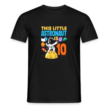 This little astronaut is 10 years old - Men's T-Shirt - black - Front - AI Model Male 178 light (178cm)