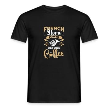 French Horn Player Before Musician Coffee Lover - Men's T-Shirt - black - Front - AI Model Male 178 light (178cm)