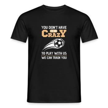 Funny Soccer Saying Soccer Design - Men's T-Shirt - black - Front - AI Model Male 178 light (178cm)