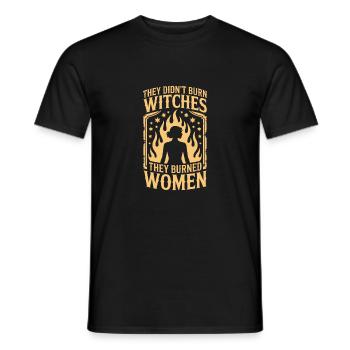 They Didn't Burn Witches Statement - Men's T-Shirt - black - Front - AI Model Male 178 light (178cm)