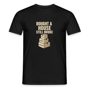 First Homebuyer Gift Neuhause-owner Humor - Men's T-Shirt - black - Front - AI Model Male 178 light (178cm)