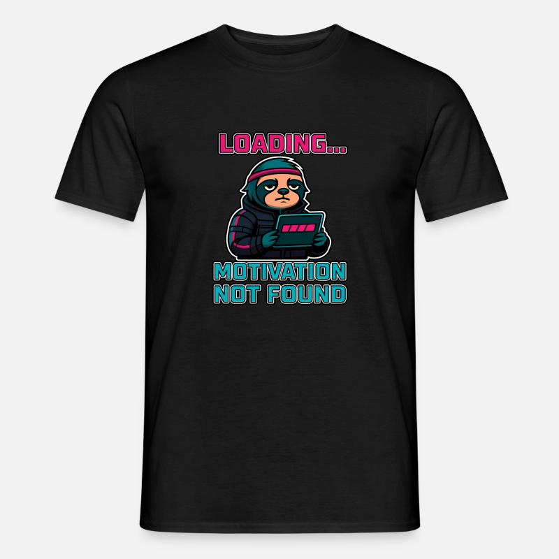 Loading... Motivation Not Found - Männer T-Shirt - Schwarz