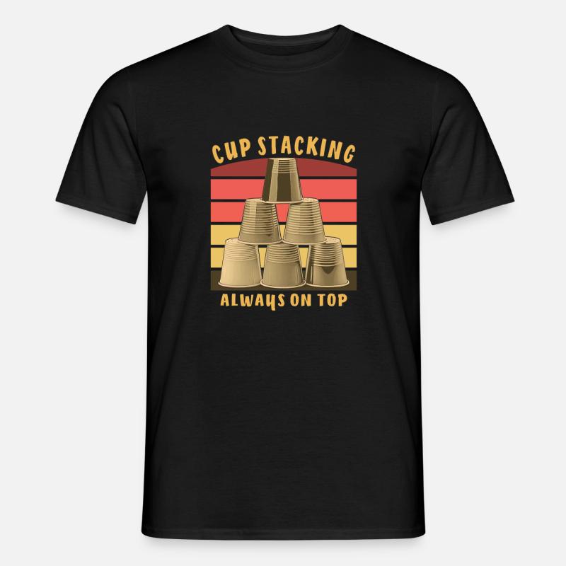 CUP STACKING ALWAYS ON TOP - Männer T-Shirt - Schwarz
