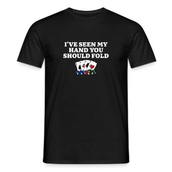 You Should Fold Card Games Poker Card Player - Männer T-Shirt - Schwarz - Vorne - AI Model Male 178 light (178cm)