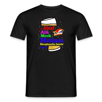 ob Alaaf, Alä Meck Helau Hauptsache heute blau - Männer T-Shirt - Schwarz - Vorne - AI Model Male 178 light (178cm)