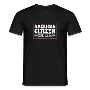American Citizen Est 2024 US Flag Naturalized - Männer T-Shirt - Schwarz - Vorne - AI Model Male 178 light (178cm)