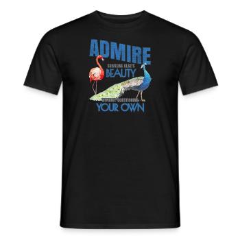 Admire Someone Else's Beauty ➢ Flamingo Peacock - Men's T-Shirt - black - Front - AI Model Male 178 light (178cm)