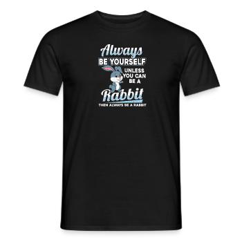 Be yourself Rabbit Rabbit Rabbit - Men's T-Shirt - black - Front - AI Model Male 178 light (178cm)