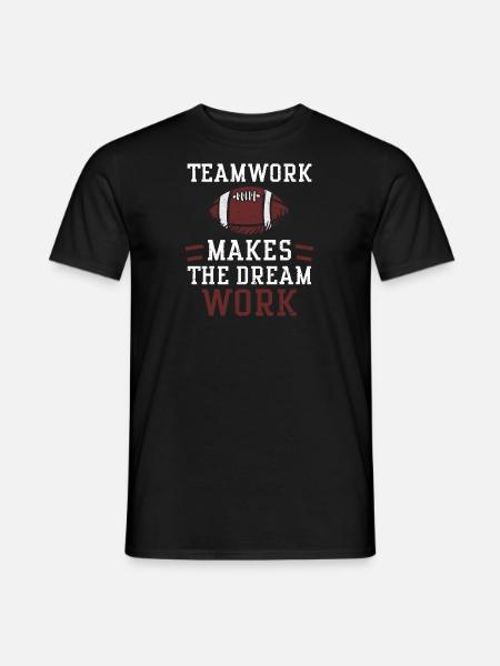Teamwork makes the dream work - Männer T-Shirt - Schwarz