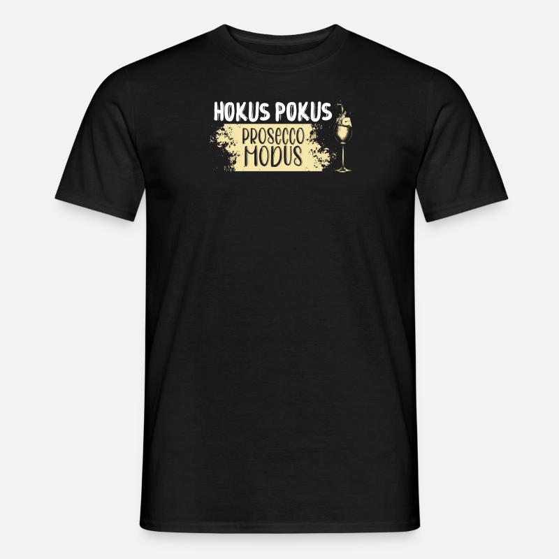 Hokus Pokus Prosecco Modus - Männer T-Shirt - Schwarz
