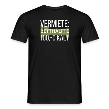 Nebenkostenabrechnung - Vermiete Bettseite 100 € - Männer T-Shirt - Schwarz - Vorne - AI Model Male 178 light (178cm)