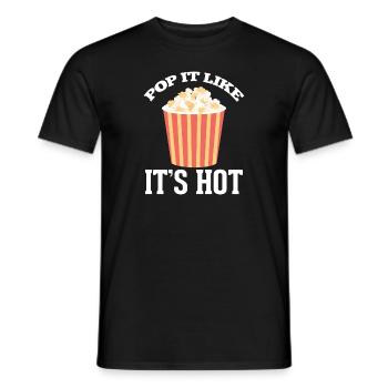 Pop It Like It'S Hot Popcorn Movie Night - Men's T-Shirt - black - Front - AI Model Male 178 light (178cm)