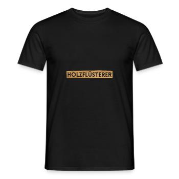 Schreiner Tischler Beruf Holzflüsterer Spruch - Männer T-Shirt - Schwarz - Vorne - AI Model Male 178 light (178cm)