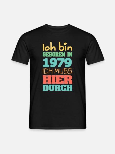 Bin geboren in 1979 - Männer T-Shirt - Schwarz