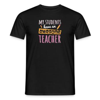 Funny teacher sayings gift for teacher - Men's T-Shirt - black - Front - AI Model Male 178 light (178cm)