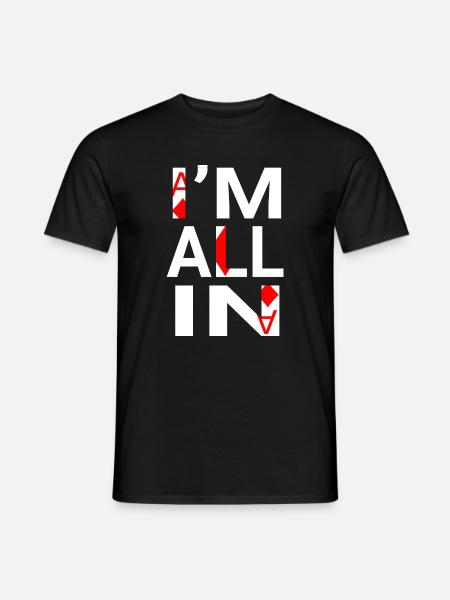 I'm All In(poker player) - Men's T-Shirt - black