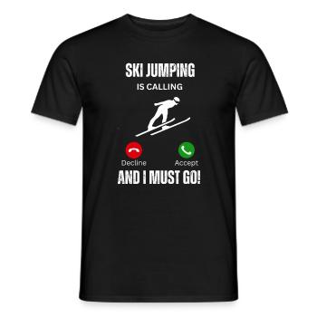 ski jumping is calling and I must go - Men's T-Shirt - black - Front - AI Model Male 178 light (178cm)