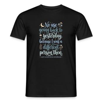 Inspirierendes Zitat – "Yesterday" (Gestern) - Men's T-Shirt - black - Front - AI Model Male 178 light (178cm)
