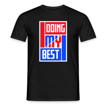 Doing My Best Lustig Ehrlich Motivational Spruch - Männer T-Shirt - Schwarz - Vorne - AI Model Male 178 light (178cm)