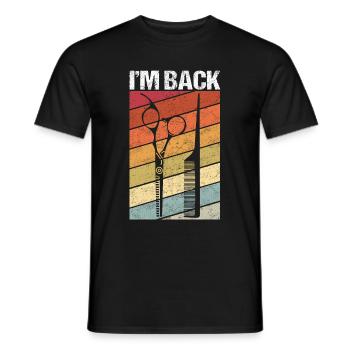 I'm Back - Friseur Frisuerin Barber Hairstylist Ge - Männer T-Shirt - Schwarz - Vorne - AI Model Male 178 light (178cm)