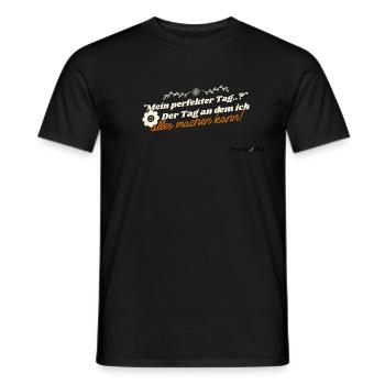 Heute ist mein perfekter Tag - Männer T-Shirt - Schwarz - Vorne - AI Model Male 178 light (178cm)