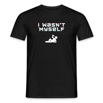 I wasn t myself - Männer T-Shirt - Schwarz - Vorne - AI Model Male 178 light (178cm)