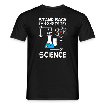 Im Going to Try Science - Männer T-Shirt - Schwarz - Vorne - AI Model Male 178 light (178cm)