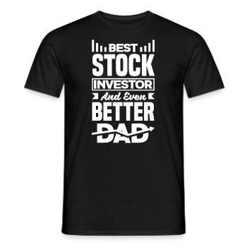 Best Stock Investor And Even Better Dad - Männer T-Shirt - Schwarz - Vorne - AI Model Male 178 light (178cm)