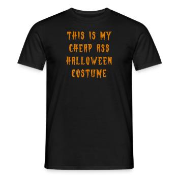 This is my cheap ass Halloween costume gift - Men's T-Shirt - black - Front - AI Model Male 178 light (178cm)