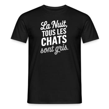 La nuit, tous les chats sont gris - T-shirt homme - noir - Devant - AI Model Male 178 light (178cm)