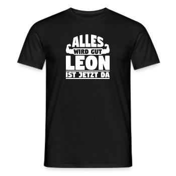 Alles wird gut Leon ist jetzt da - Männer T-Shirt - Schwarz - Vorne - AI Model Male 178 light (178cm)